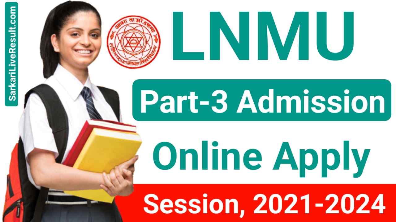 LNMU Part 3 Admission 2023 Online Apply Start : Session 2021-2024 का ...